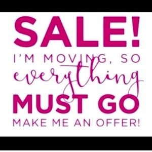 Moving! Everything must GO!
